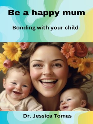 cover image of BE a HAPPY MUM